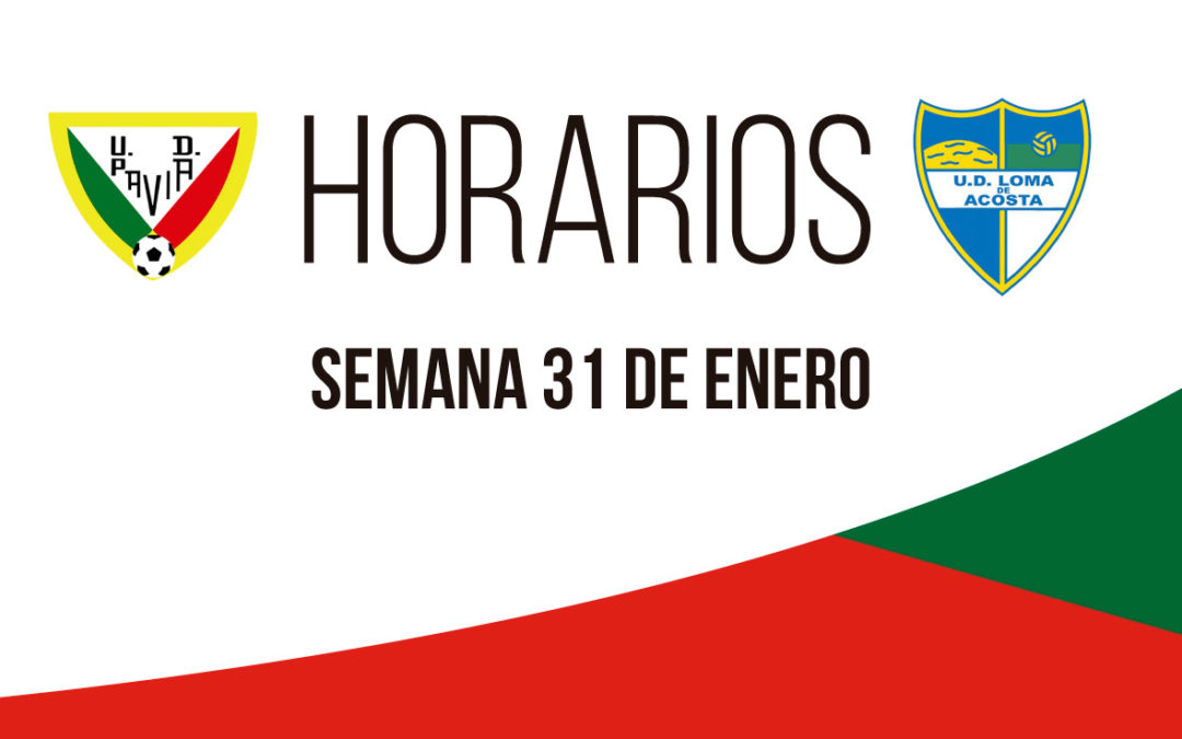 Horarios semana 31 de enero