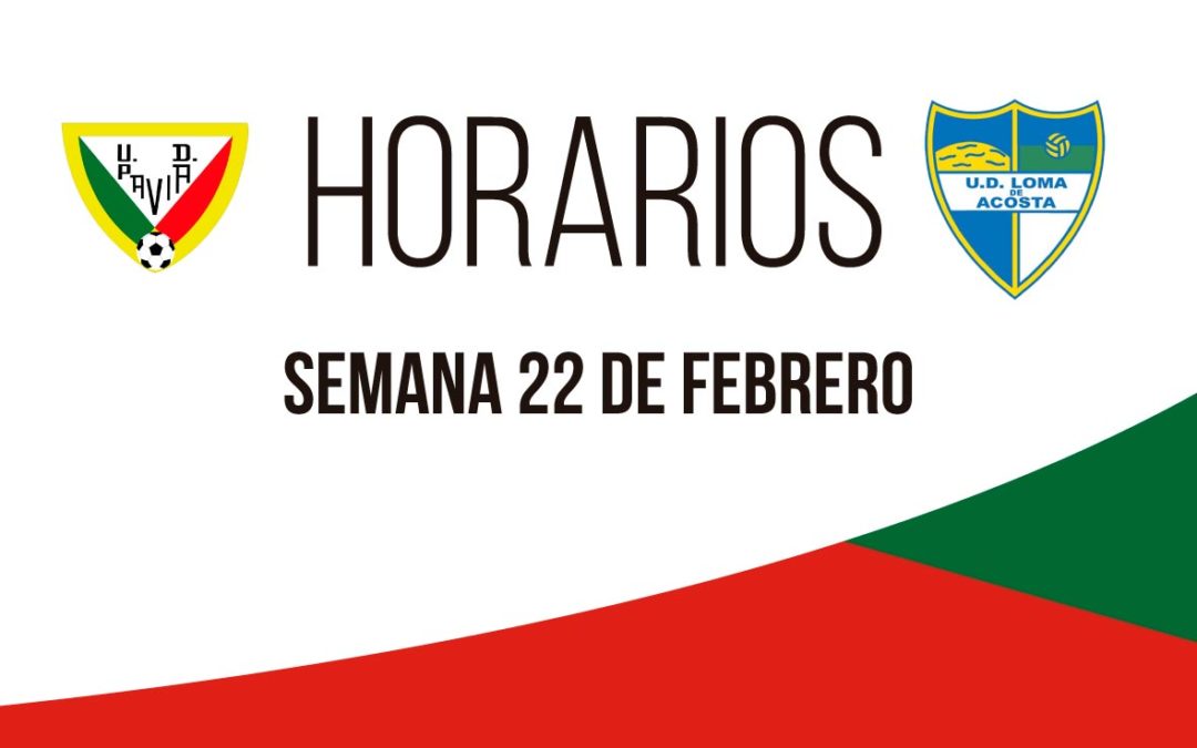 Horarios Semana 22 Febrero